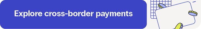 Explore cross-border payments with Bitso Business