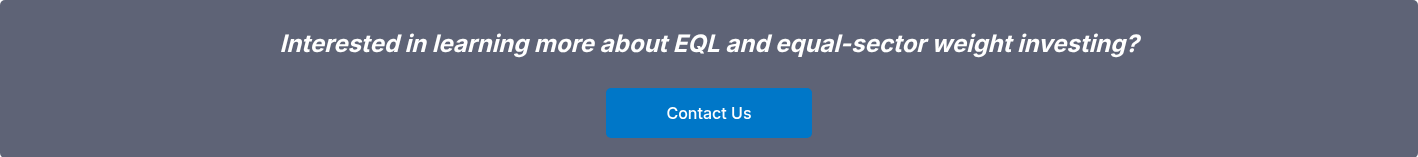 Interested in learning more about EQL and equal-sector weight investing?