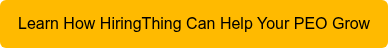 Learn How HiringThing Can Help Your PEO Grow