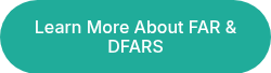 Learn More About FAR & DFARS