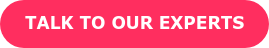 TALK TO OUR EXPERTS