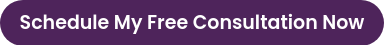 Schedule My Free Consultation Now