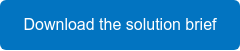 Download the solution brief