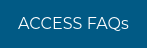 ACCESS FAQs