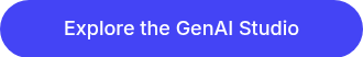 Explore the GenAI Studio