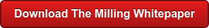 Download The Milling Whitepaper