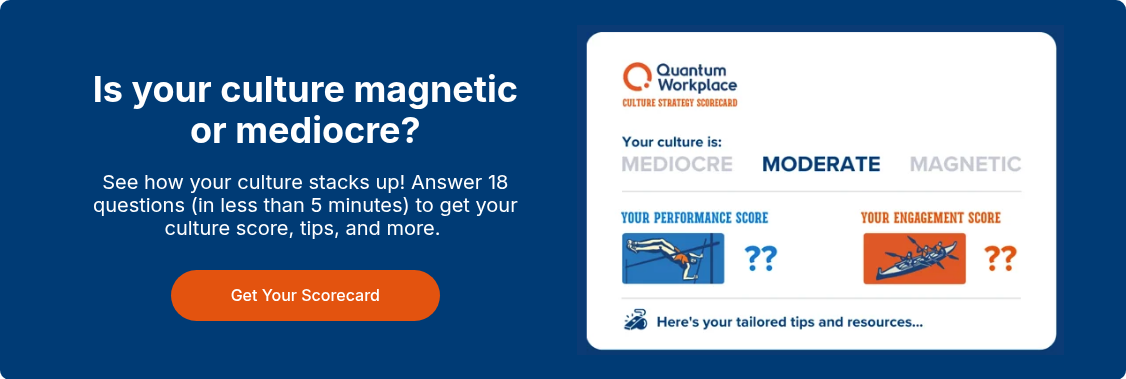 Is your culture magnetic or mediocre?